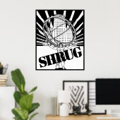 Affiche SHRUG inspirée par le nouvel Atlas (Bureau à domicile)