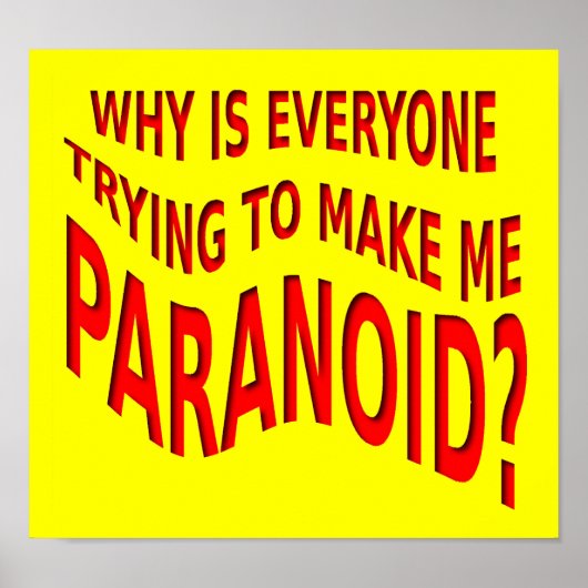 Affiche Signe Drôle Paranoïaque (Devant)
