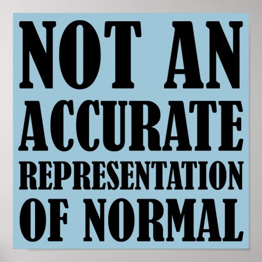 Affiche Signe Drôle Pas Normal (Devant)