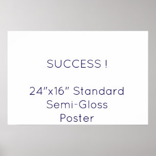Affiche standard 24"x16" semi-brillant