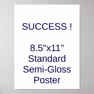 Affiche standard semi-brillant 8,5"x11"