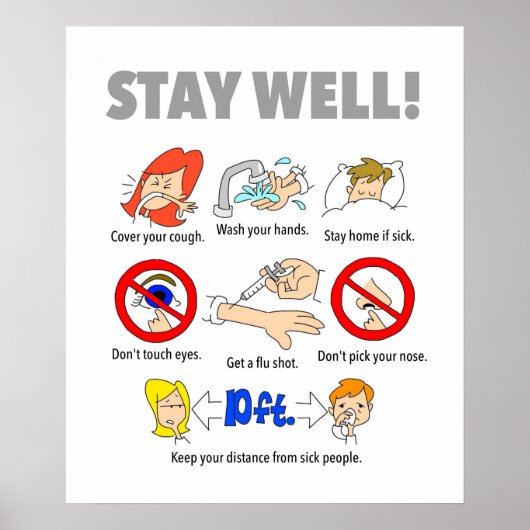 Affiche STAY WELL 20"x16" (Devant)
