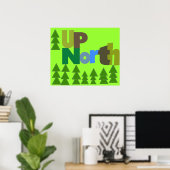 Affiche Up North (Bureau à domicile)
