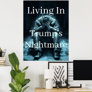 Affiche Vivre dans le Cauchemar de Trump