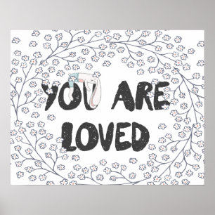 Affiche You Are Loved Woodland Elderberry