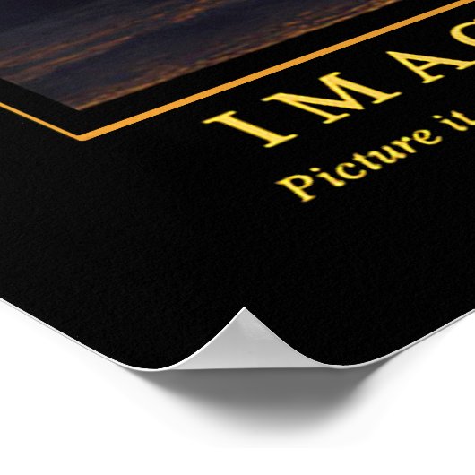 Affiches démotivationnelles ... Imagination (Coin)