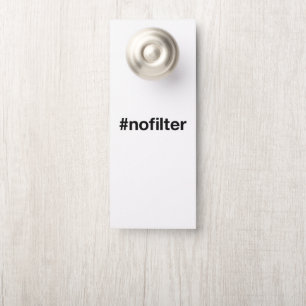 Affichette De Porte AUCUN Hashtag FILTER