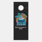 Affichette De Porte Fun NO BOOZE CROISIÈRE CREW Bachelor Party (Dos)