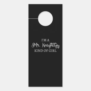 Affichette De Porte Je suis une fille de M. Knightley