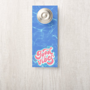 Affichette De Porte Plage/piscine Good Vibes