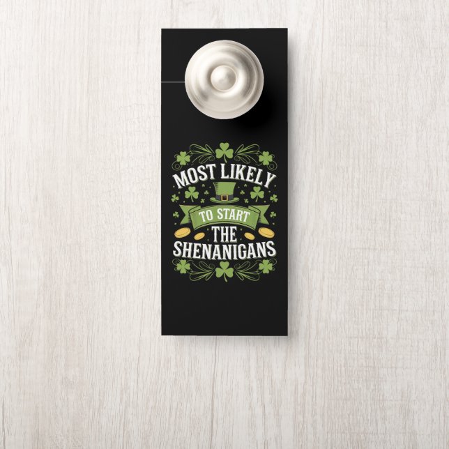 Affichette De Porte Plus susceptible de commencer la farce de la Saint (Sur le bouton)