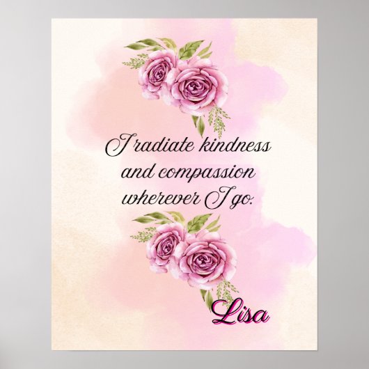 Affirmation Faith: I Radiate Kindness Compassion Poster (Voorkant)