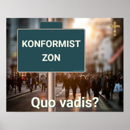 Affisch - Konformistzon Poster