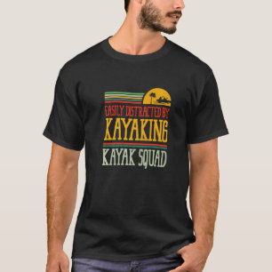 Afgeleid door Kayaking Canoe Paddling Kayak T-shirt