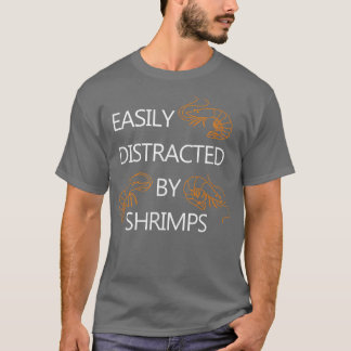 Afgeleid door Shrimps Funny Gezegde Seafood Lover T-shirt