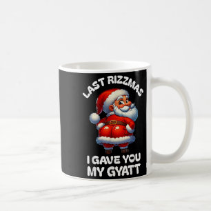 Afgelopen Rizzmas gaf ik je mijn Gyatt Funny Santa Koffiemok