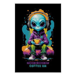 Afgestemd op Zoned Out Coffee On Schattigee buit Perfect Poster