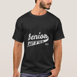 Afgestudeerde klas van 2017 Laatste van de 90'S T-shirt