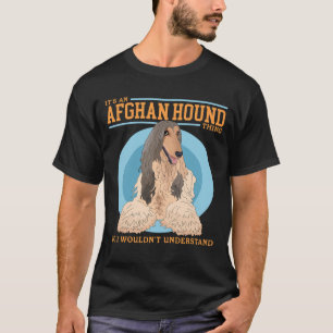 Afghaanse windhonden Een Afghaanse windhond-ding T-shirt