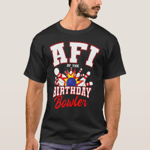 Afi van de marthday Bowler, dag Bowling Party Cele T-shirt
