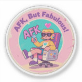 AFK, maar Fabulous – Grappige Gaming Nostalgie Kun Sticker (Voorkant)