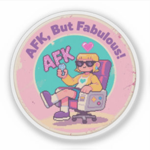 AFK, maar Fabulous – Grappige Gaming Nostalgie Kun Sticker
