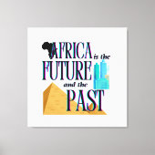 Africa is The Future & The Past | Canvas Afdruk (Voorkant)