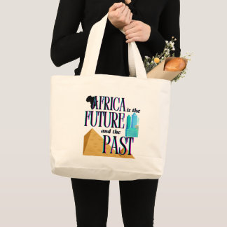 Afrika is de Toekomst & het Verleden | Grote Tote Bag