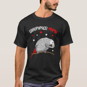 Afrikaanse grijze moeder van papegaai t-shirt