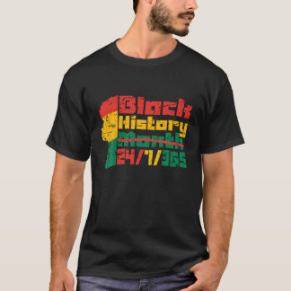 Afro Black History Maand 24/7/365 Black African Me T-shirt