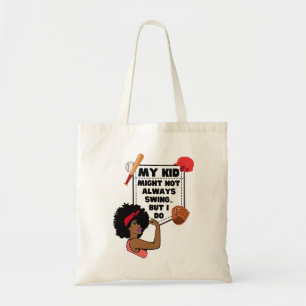 Afro Honkbal Mama MIJN KIND MISSCHIEN NIET ALTIJD  Tote Bag