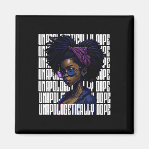 Afro koningin zonder verontschuldiging Dope Black Magneet