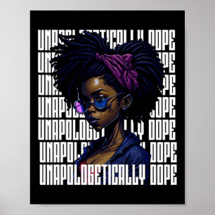 Afro koningin zonder verontschuldiging Dope Black Poster
