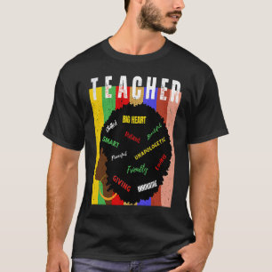 Afro Leraar Zwarte Geschiedenis Maand African A T-shirt