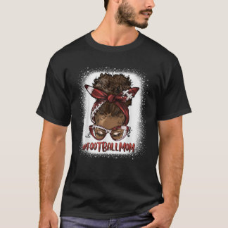 Afro Messy Bun Football Moeder Zwart Vrouw Moeder  T-shirt