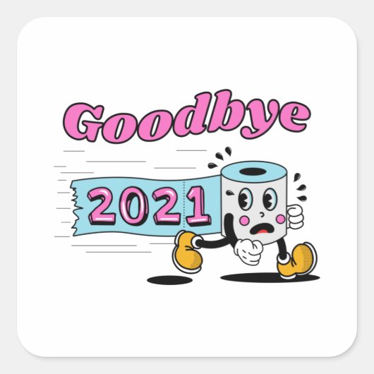 Afscheid 2021 Papier voor toiletpapier Vierkante Sticker (Voorkant)