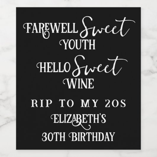 Afscheid Sweet Youth RIP 20s 30th Birthday Wijn Etiket (Enkel label)