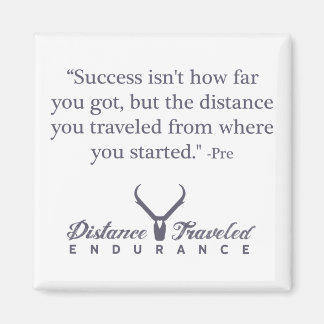 Afstand Gereisd Endurance Quote Magnet Magneet