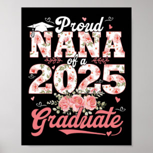 Afstuderen 2025 Trotse Nana van een 2025 Afstudere Poster