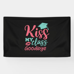 Afstuderen Art. Kus My Class Goodbye Spandoek