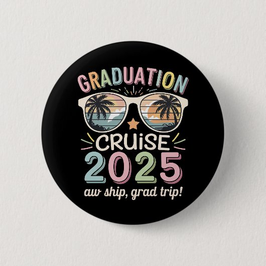 Afstuderen Cruise 2025 Afstuderen Cruising Squad Ronde Button 5,7 Cm (Voorkant)