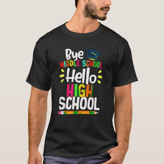 Afstuderen Dag middelbare school Hallo middelbare T-shirt (Voorkant)