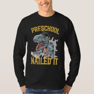 Afstuderen Dinosaur Monster Truck Preschool Nailin T-shirt