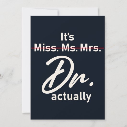 Afstuderen dokter Miss Mrs Dr. Eigenlijk grappig Kaart (Voorkant)