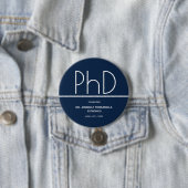 Afstuderen PhD-graad Blue Keepomwille Ronde Button 7,6 Cm (In situ)
