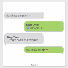 Afstuderen Plan Chat T-Shirt Sticker