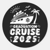 Afstuderen Trip Cruise 2025 Ship Party Cruise Gift Ronde Sticker (Voorkant)
