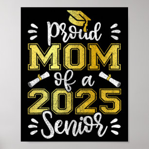 Afstuderen trotse moeder van een 2025 senior Shirt Poster
