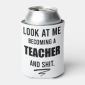 Afstuderen van leraar Gift Funny Teacher Gift T-Sh Blikjeskoeler (Blikje Voorkant)