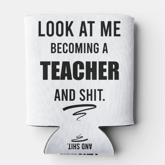 Afstuderen van leraar Gift Funny Teacher Gift T-Sh Blikjeskoeler (Achterkant)